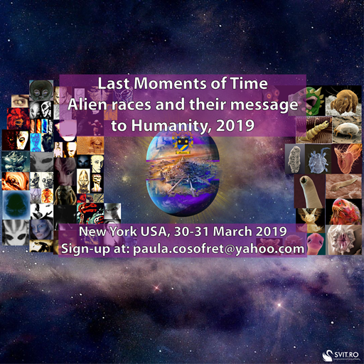 Last Moments of Time - Alien races and their message to Humanity, 2019 (event)